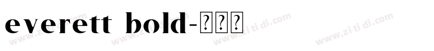 everett bold字体转换